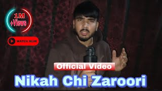 Nikah Chi Zaroori  Mohabbat  KASHMIRI JANAN  Paray Ishfaq [upl. by Ezri205]