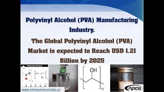 Polyvinyl Alcohol PVA Manufacturing Industry [upl. by Mcquoid580]