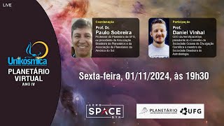 Planetário Virtual Unikósmica  Ano IV  próxima sextafeira [upl. by Sinegra]