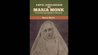 Awful Disclosures A Nuns Life In A Convent Exposed Ch 18 19 Maria Monk [upl. by Sandro347]