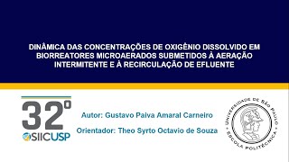 SIICUSP 2024 DINÂMICA DAS CONCENTRAÇÕES DE OXIGÊNIO DISSOLVIDO EM BIORREATORES MICROAERADOS [upl. by Anailli71]