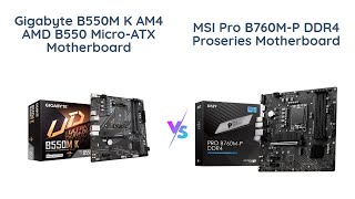 🔥 Gigabyte B550M K vs MSI PRO B760MP 🔥 [upl. by Clementius]