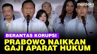 Berantas Korupsi Prabowo Gibran Janji Naikkan Gaji Aparat Hukum [upl. by Fattal122]