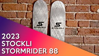 2023 Stockli Stormrider 88  Ski Review [upl. by Rodrick]