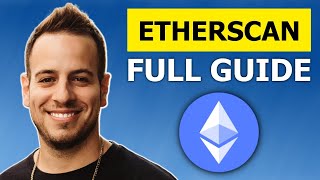 EtherScan Tutorial  Wallets Tokens Transactions Contracts NFTs Complete Beginners Guide [upl. by Denice922]