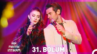 Aşk Mantık İntikam 31 Bölüm [upl. by Rab]