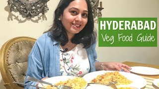 HYDERABAD FOOD  Vegetarian Indian Food [upl. by Llenahs]