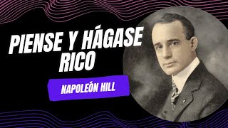 PIENSE Y HÁGASE RICO NAPOLEÓN HILL [upl. by Crosley788]