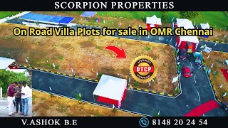 On Road Villa Plots for sale in OMR Chennai  100 Legal Clear  Scorpion Properties [upl. by Ccasi]