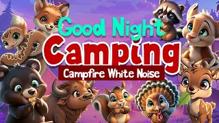 Toddler bedtime story animated｜Bedtime storytime for preschoolers  Good Night Camping [upl. by Vitalis]