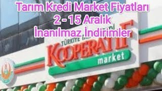 TARIM KREDİ MARKET FİYATLARI 2 15 ARALIK 2023  KOOPERATİF MARKET AKTÜEL İNDİRİMLER [upl. by Asetal]