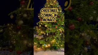 “Christmas coming in Monaco” navidad 🎄 christmas merrychristmas monaco [upl. by Enahpad]