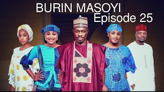 BURIN MASOYI episode 25 Original [upl. by Dlorad317]