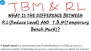 DIFFERENCE BETWEEN RLReduce Level amp TBMTemporary Bench Mark [upl. by Llorre]