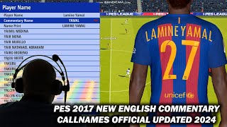 PES 2017 New English Commentary Callnames Official Updated 2024 [upl. by Ehttam269]