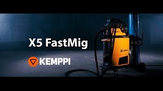 Kemppi  X5 FastMig and the extraordinary arc welding productivity [upl. by Hawkie250]