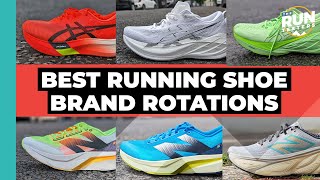 Best Running Shoe Brand Rotations  We pick the best threeshoe rotations from the top brands [upl. by Airalav]