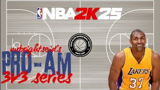 NBA 2k25 Gameplay ProAm 3v3 Episode 37 [upl. by Knah]