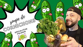 lincroyable soupe de CORNICHONS [upl. by Grady]