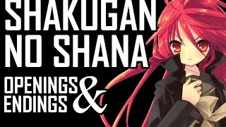 Shakugan no Shana  All Openings and Endings [upl. by Broeker309]