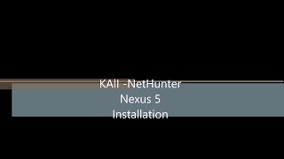 Kali NetHunter Complete Installation [upl. by Aun]