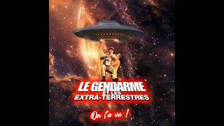 LE GENDARME ET LES EXTRATERRESTRES 1979 On la vu [upl. by Lua31]