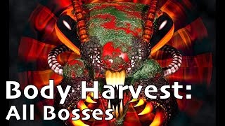 Body Harvest  All Bosses [upl. by Therese]