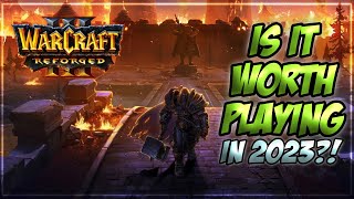 Is Warcraft 3 Reforged any good now in 2023 [upl. by Gaelan]