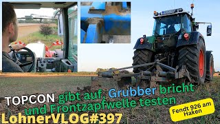 LohnerVLOG397 Topcon Lenksystem gibt auf Grubber bricht und der FZ vom Fendt 818 streikt weiterhin [upl. by Suiramad]