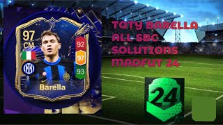 BARELLA TOTY SBC ALL 15 SOLUTIONS  MADFUT 24 [upl. by Lednic]