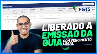 LIBERADO A EMISSÃO DA GUIA PARAMETRIZADA DO FGTS DIGITAL  COM O VENCIMENTO LEGAL [upl. by Clarke]