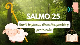 Salmo 25  Version Reina Valera 1960 [upl. by Jordans]