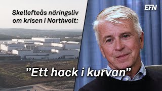 Skellefteåprofilen Northvolts kritiker saknar insikt [upl. by Aneel907]