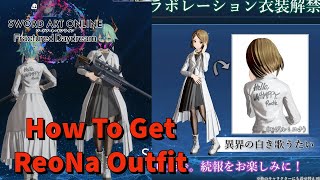 SAO Fractured Daydream How To Get ReoNa Outfit [upl. by Pieter]