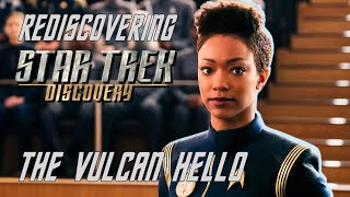 Rediscovering Star Trek Discovery  The Vulcan Hello [upl. by Lunseth]