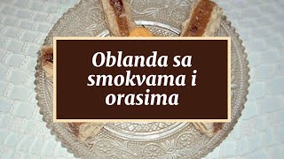 Oblanda sa smokvama i orasima [upl. by Lazos231]