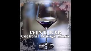 Wine bar cocktail lounge music [upl. by Liek721]