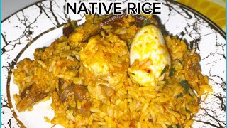 How to make native rice😋🫠nativejollofricenativecookingannesworld1 [upl. by Biagio589]