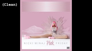 Super Bass Clean  Nicki Minaj [upl. by Xyno]