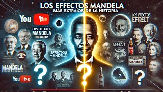 Los Efectos Mandela más extraños de la Historia [upl. by Fortunio]