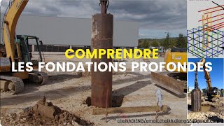 Comprendre les FONDATIONS PROFONDES [upl. by Beasley835]