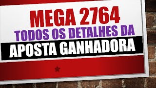 62 MILHÕES  TODOS OS DETALHES DO GANHADOR DA MEGA SENA 2764 [upl. by Aufmann]