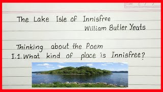 The Lake Isle Of Innisfree Class 9 English 🐝 POEM 4 QuestionAnswer [upl. by Adore]