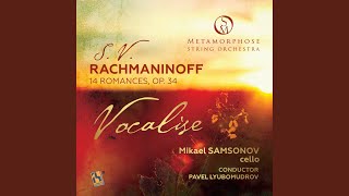 14 Romances Op 34 No 14 Vocalise Arr for Cello amp String Orchestra by P Lyubomudrov [upl. by Sarina]