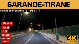 SARANDE  TIRANE 🚘 UDHETOJME NE KOHE REALE NGA SARANDA NE TIRANE NATEN TIME ▶ 300 MINUTES [upl. by Crelin360]