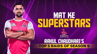 Top 5 raids of Rahul Chaudhari Jaipur Pink Panthers in Season 9  Pro Kabaddi [upl. by Farrington648]