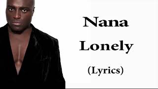 Nana  Lonely LS remix [upl. by Nev]