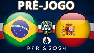 PRÉJOGO  BRASIL 0x2 ESPANHA OLIMPIADAS 2024 [upl. by Giana918]