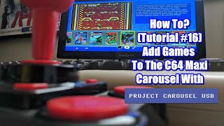 HowTo Tutorial 16  C64 Maxi Project Carousel USB [upl. by Burr]