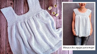 Blusa SÚPER FÁCIL a dos agujas para mujer ¡Paso a paso y súper cómoda [upl. by Ainomar]